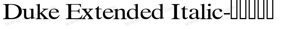 Duke Extended Italic字体转换